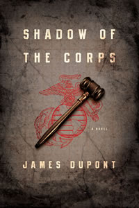 Shadow of the Corps by James M DuPont